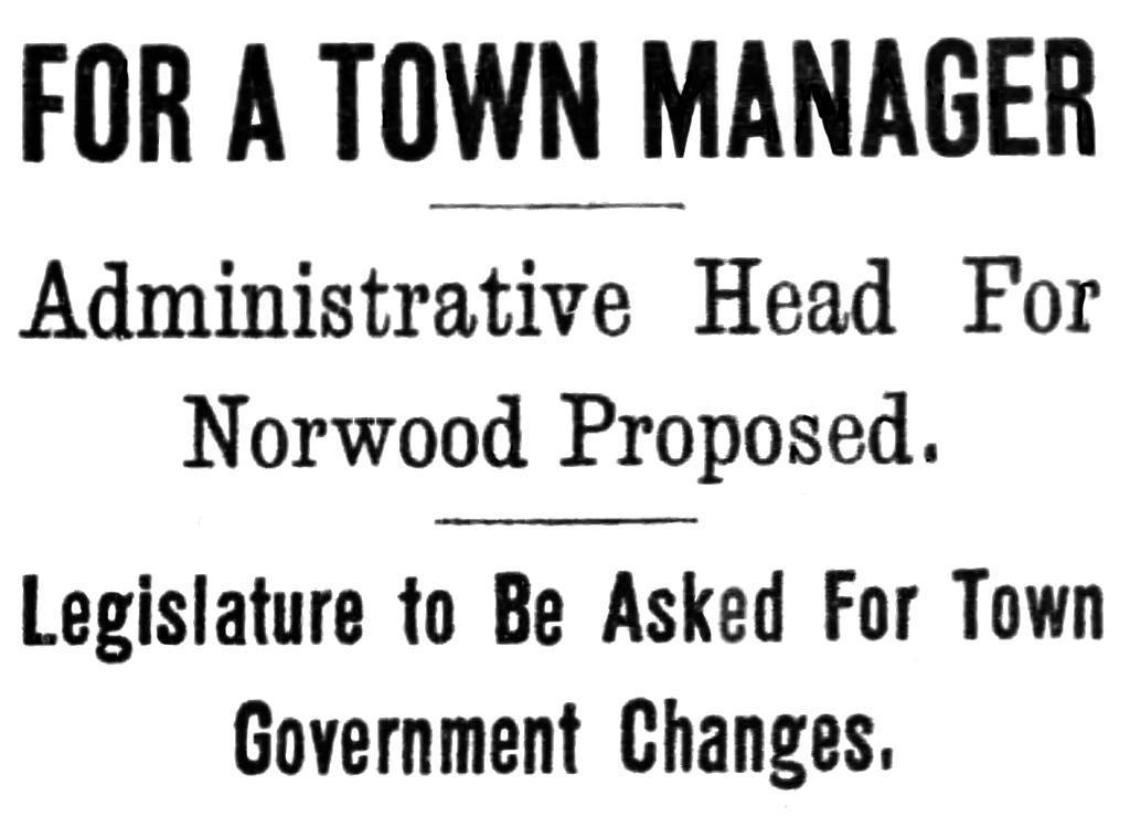 Town Manager Proposed For Norwood-This Day In Norwood History-January 16, 1914