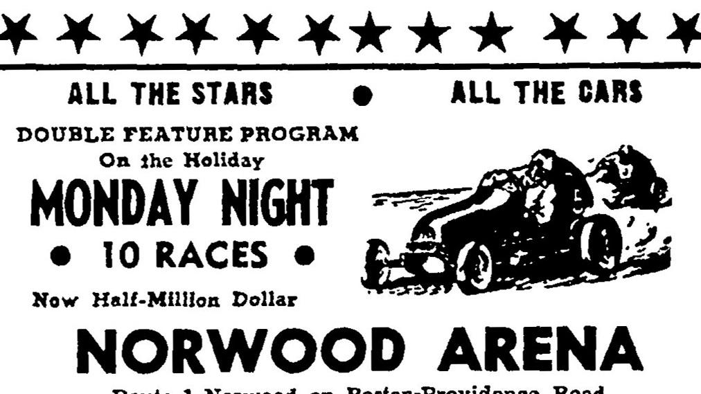 Norwood Arena To Present Huge Ten-Act Show July 11-This Day in Norwood History-July 7, 1948