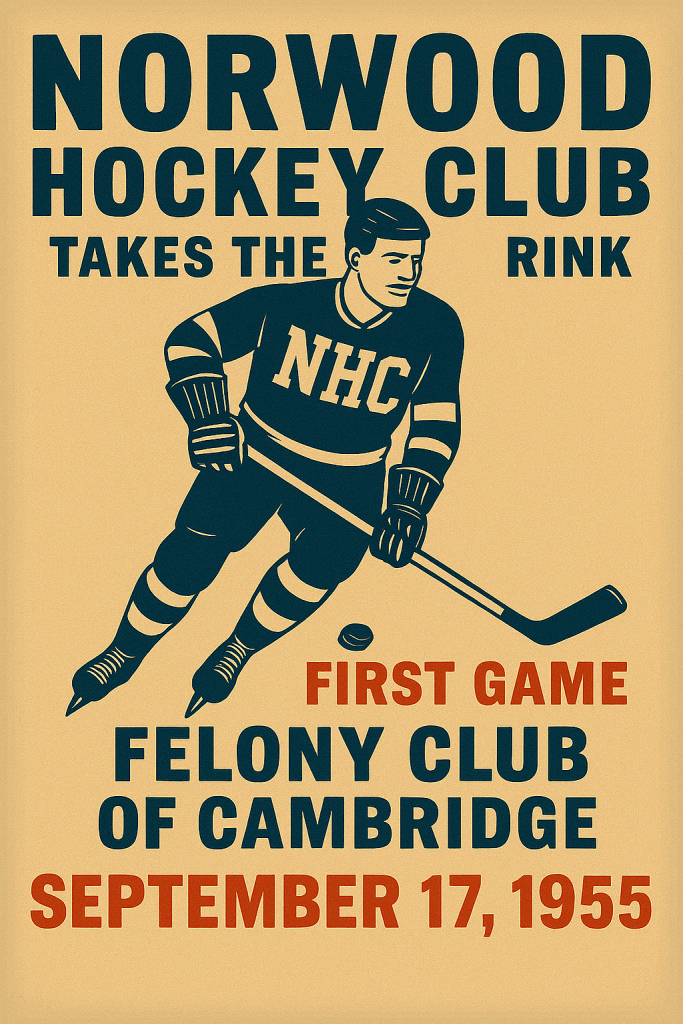 Vintage poster for Norwood Hockey Club's first game against Felony Club of Cambridge on September 17, 1955, featuring an illustration of a hockey player in action.