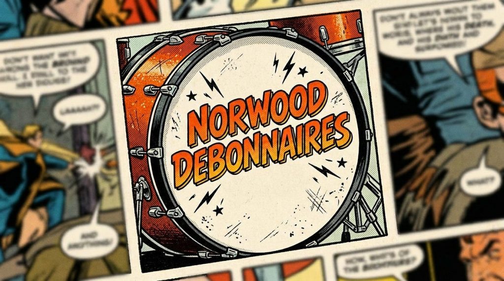 Bass drum head with 'Norwood Debonnaires Band' text and comic graphic elements