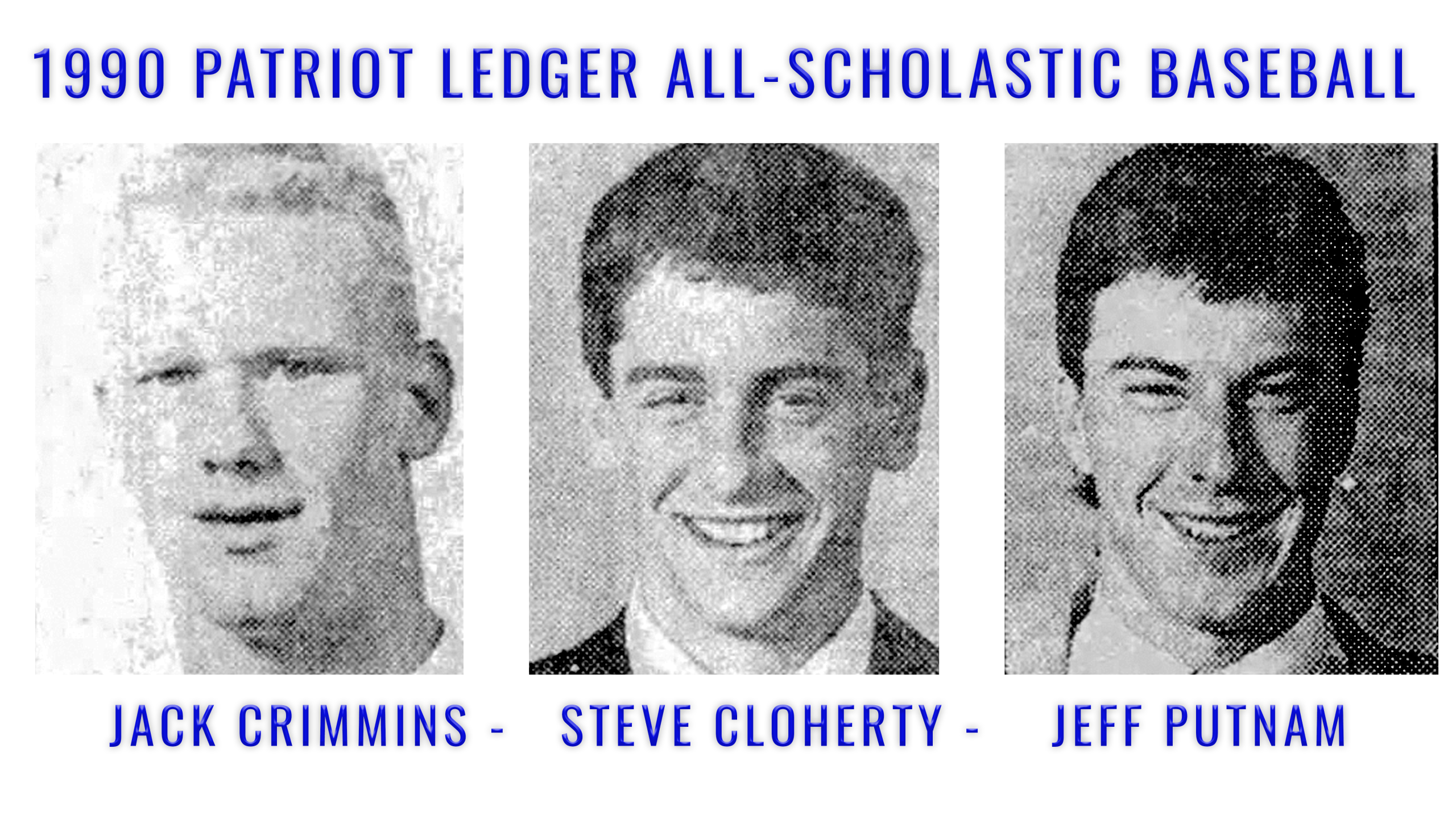 Patriot Ledger All-Scholastic Baseball-June 21, 1990