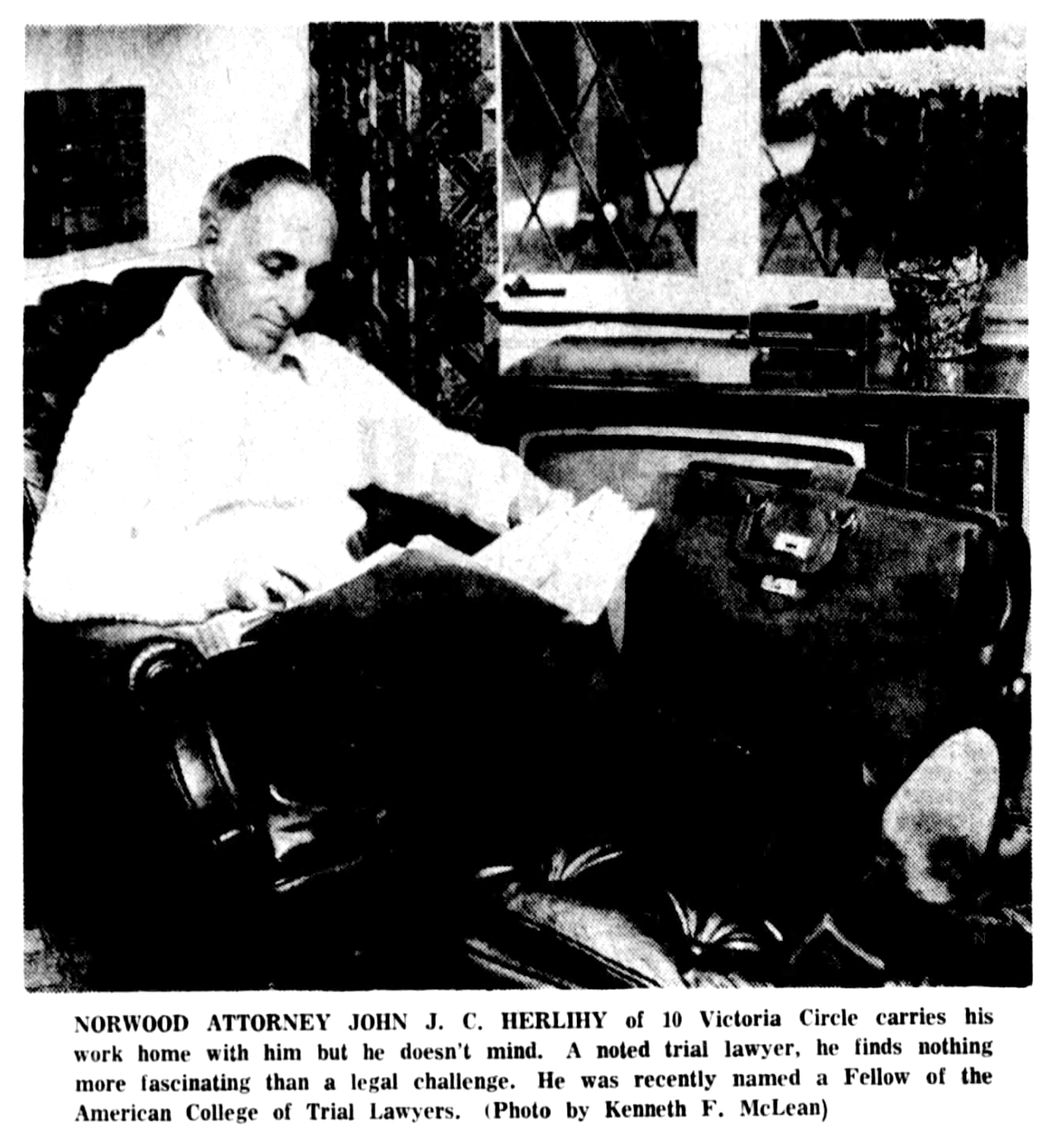 Norwood Trial Lawyer John J. C. Herlihy Named Fellow of the American College of Trial Lawyers-September 29, 1973